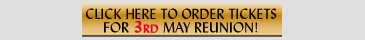 1 May Reunion Ticket Ordering Information