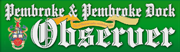 Pembroke & Pembroke Dock Observer