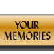 Your Memories